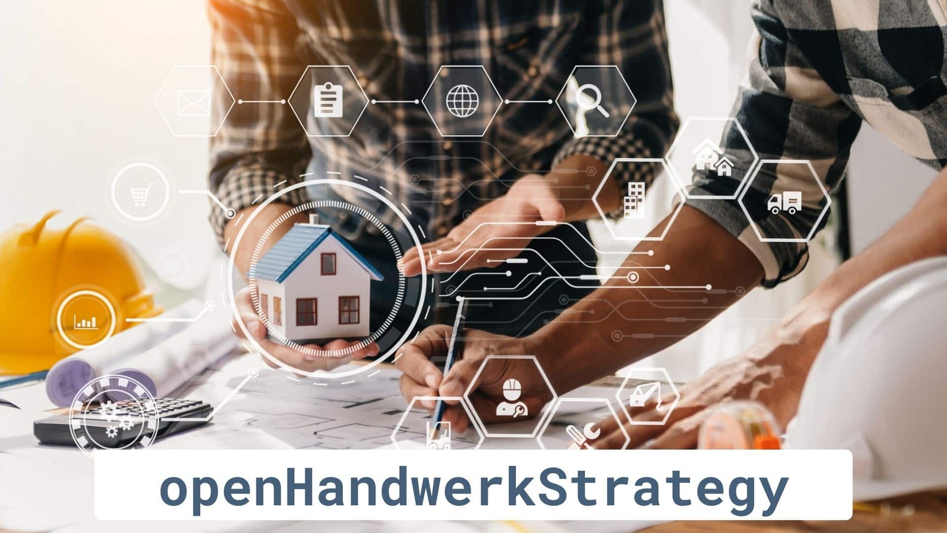 openHandwerkStrategy - die Mastermind von openHandwerk mit unterschiedlichen Gewerken, aber gleichen Aufgaben und Zielen